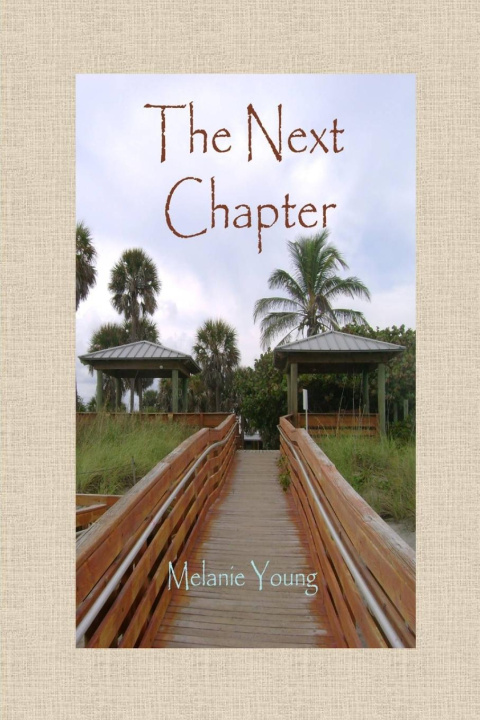 Knjiga The Next Chapter Melanie Young