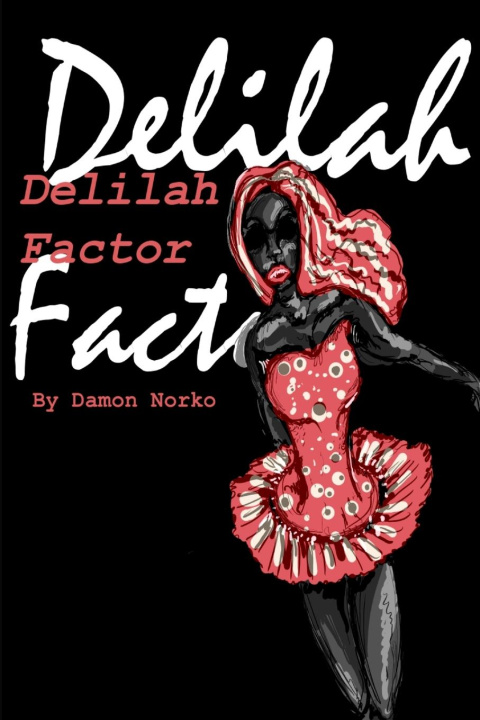 Knjiga The Delilah Factor Damon Norko