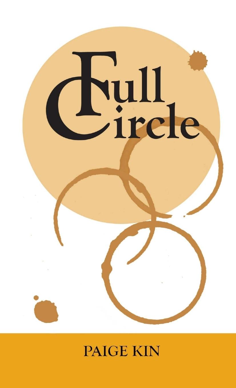 Knjiga Full Circle Paige Kin