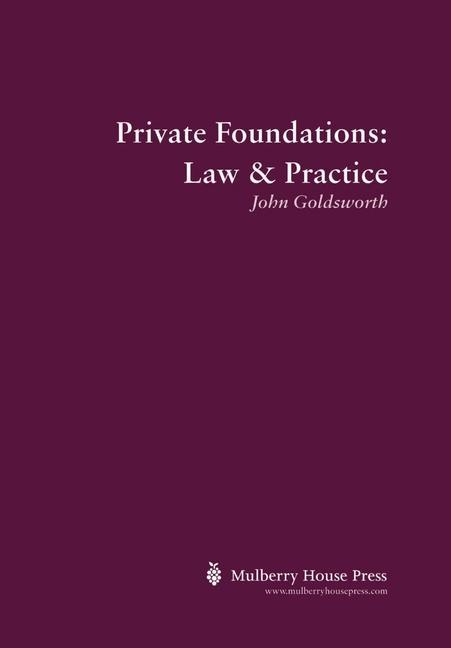 Knjiga Private Foundations John Goldsworth