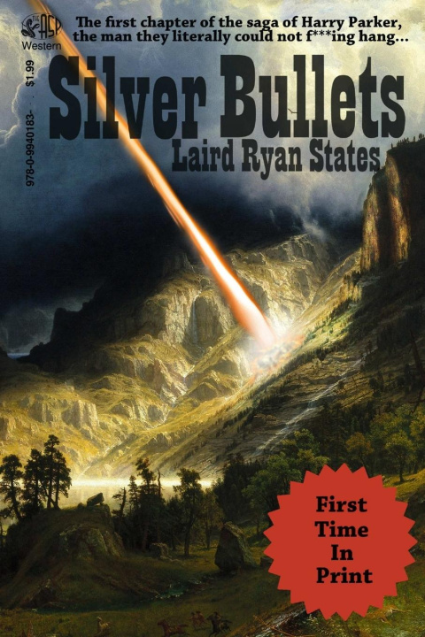 Knjiga Silver Bullets Laird Ryan States