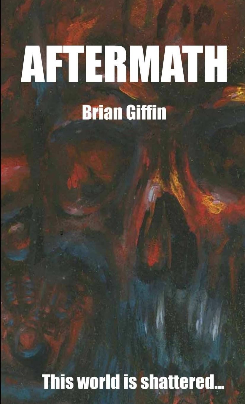Buch Aftermath Brian Giffin