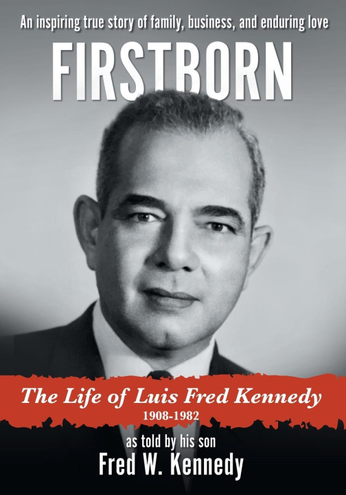 Knjiga Firstborn Fred W. Kennedy