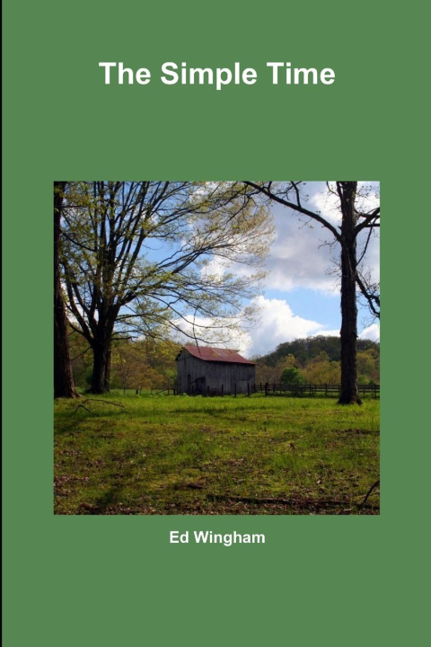 Book The Simple Time Ed Wingham