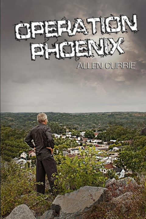 Knjiga Operation Phoenix Allen Currie