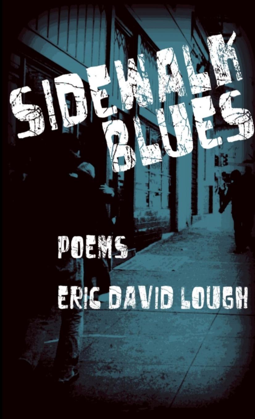 Knjiga Sidewalk Blues Eric David Lough
