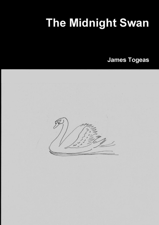 Knjiga The Midnight Swan James Togeas