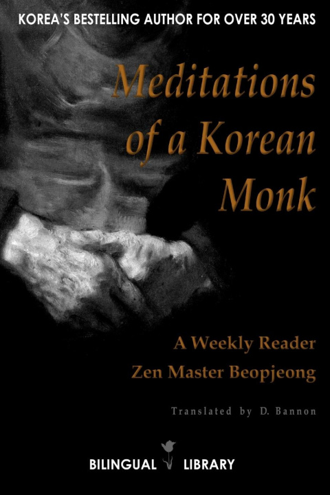 Libro Meditations of a Korean Monk - A Weekly Reader D. Bannon