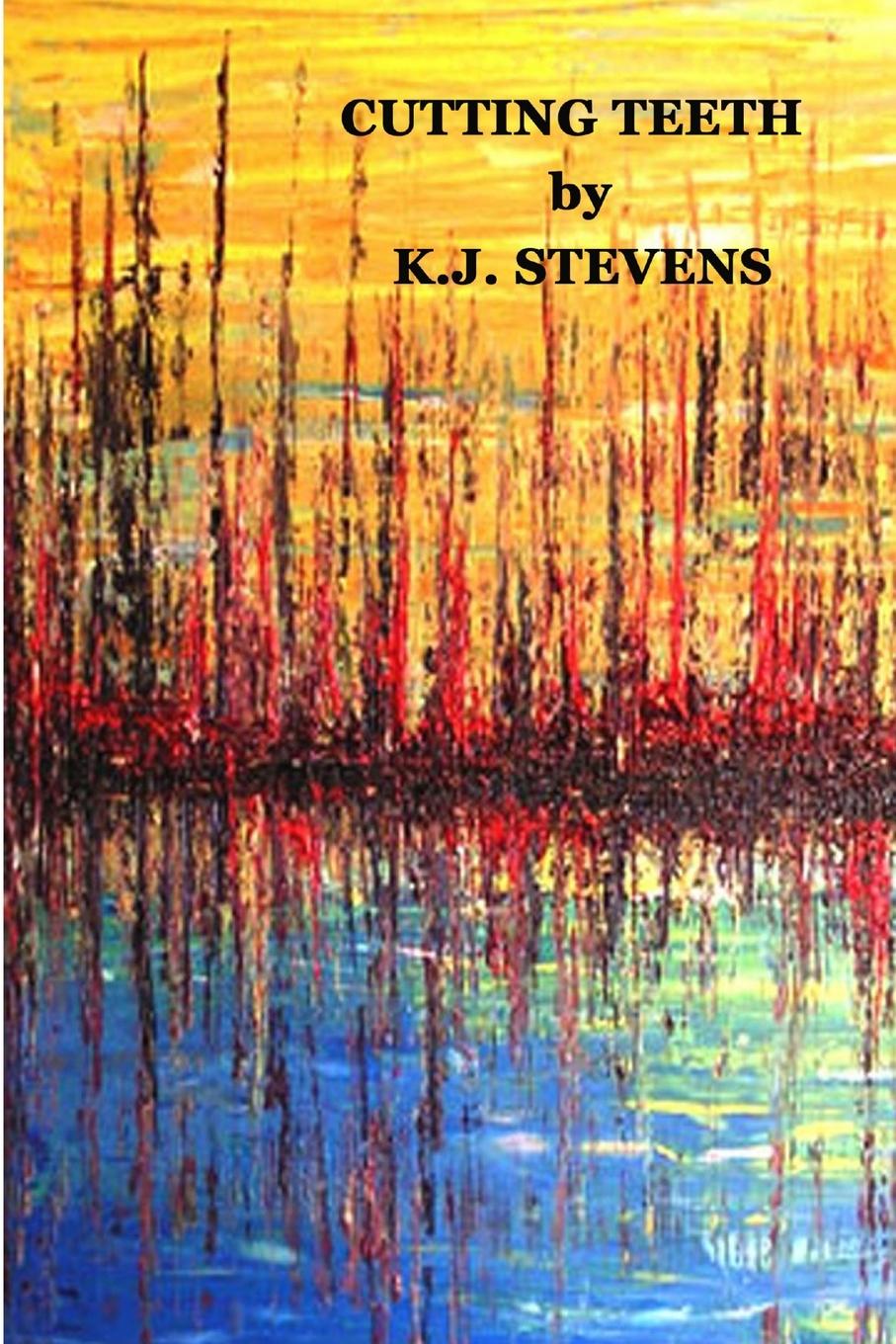 Knjiga cutting teeth K.J. Stevens