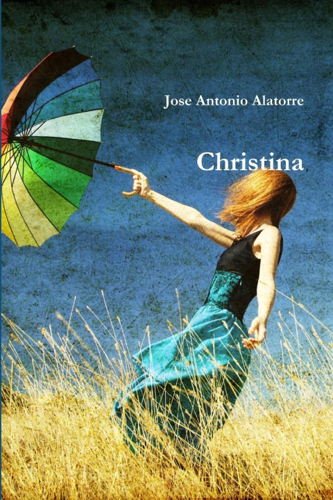Knjiga Christina Jose Antonio Alatorre