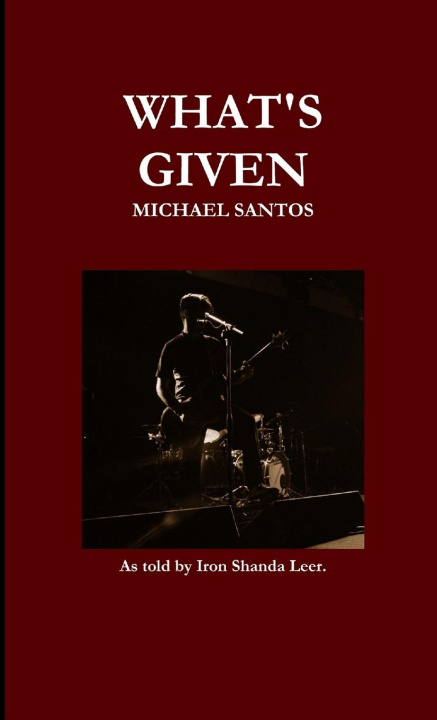 Knjiga What's Given Michael Santos