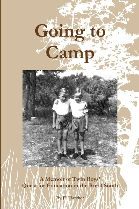 Knjiga Going to Camp JL Hatcher