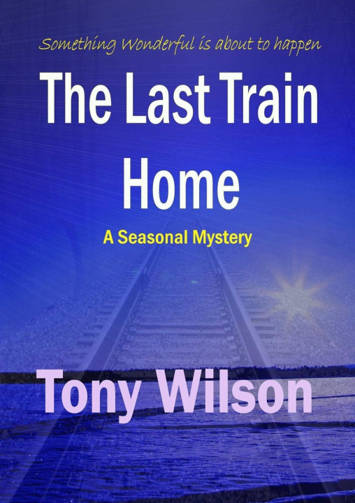 Book The Last Train Home 