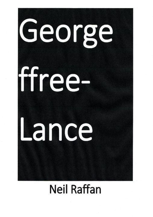 Book George ffree-Lance Neil Raffan