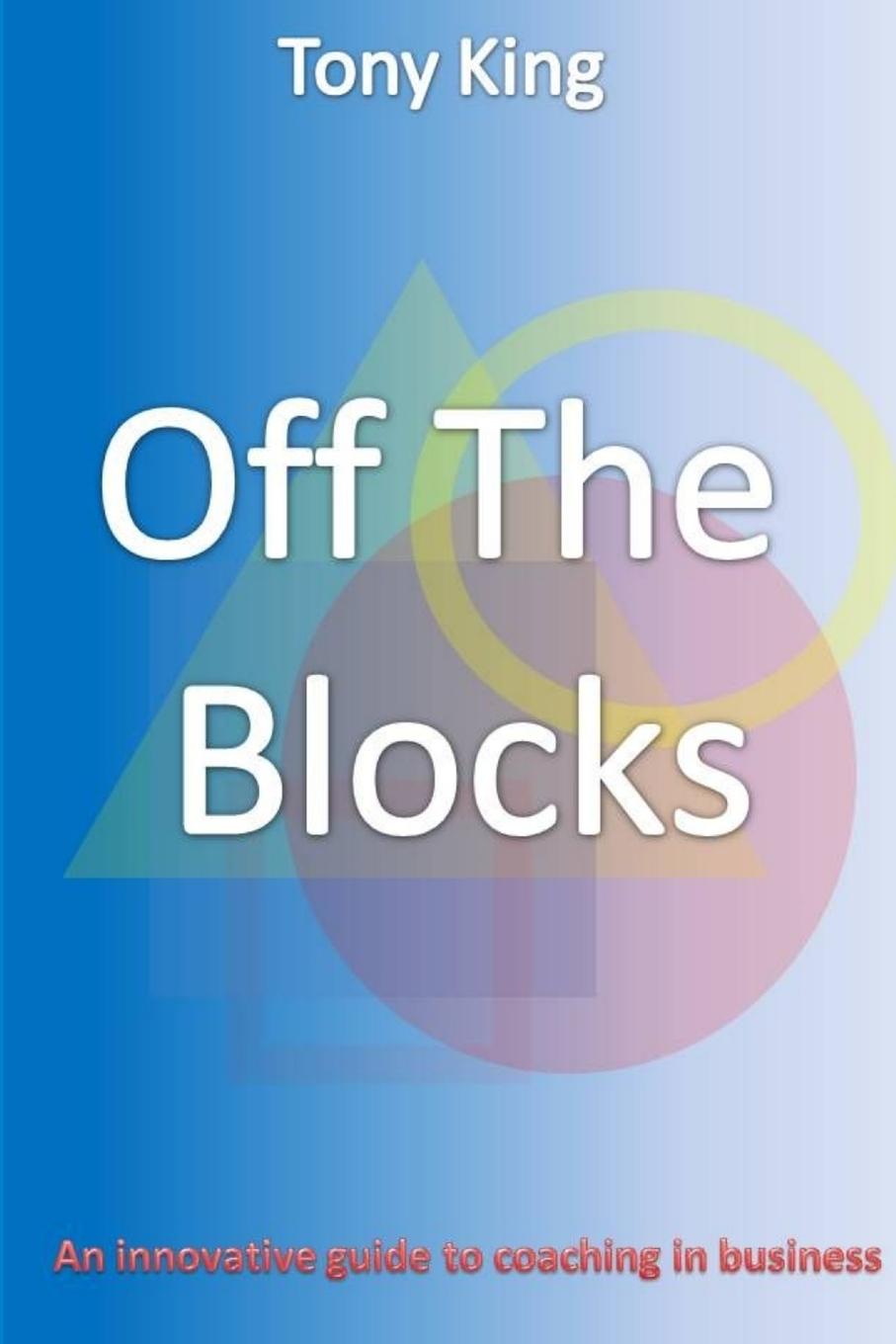 Book Off The Blocks Tony King