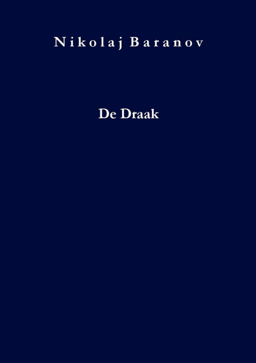 Buch De Draak Nikolaj Baranov