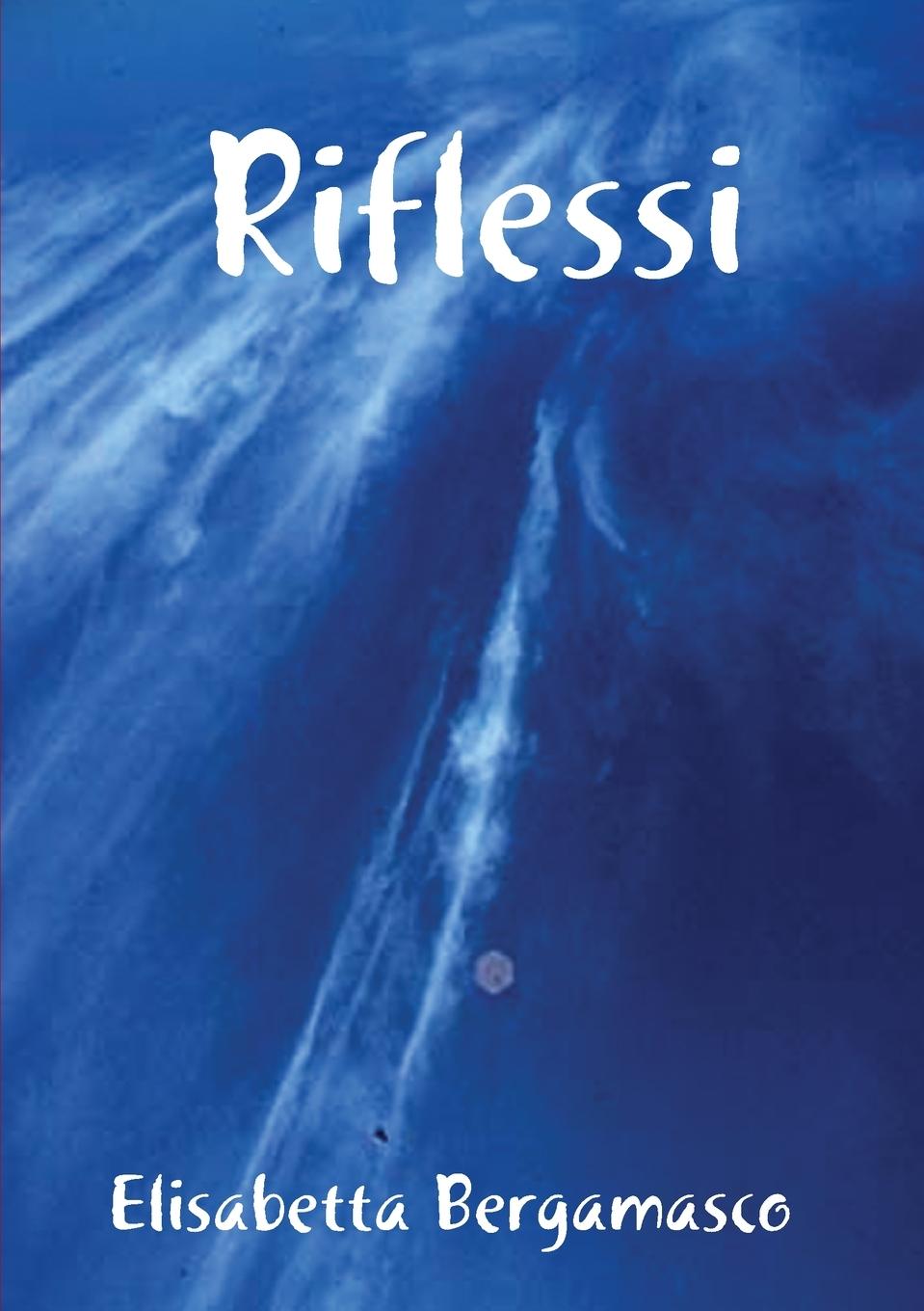 Knjiga Riflessi Elisabetta Bergamasco