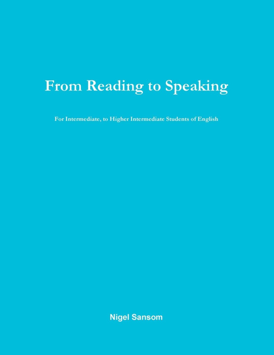 Buch From Reading to Speaking Nigel Sansom