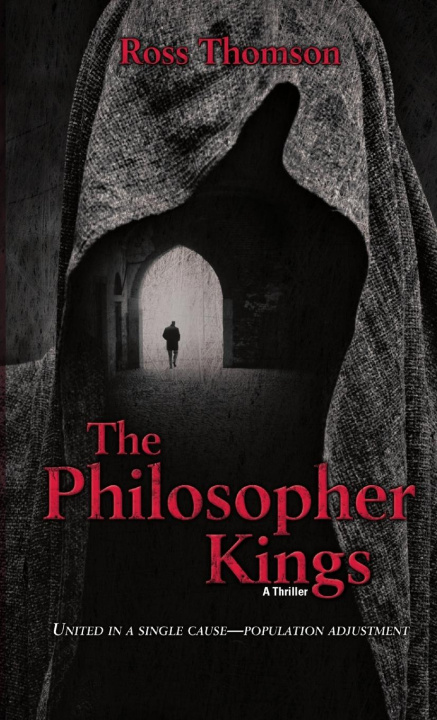 Knjiga The Philosopher Kings Ross Thomson