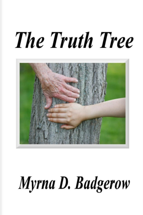 Buch The Truth Tree Myrna Badgerow