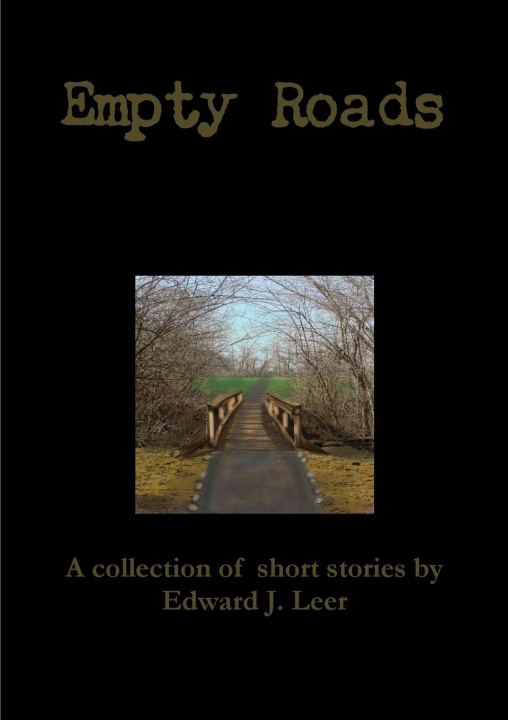 Knjiga Empty Roads Edward Leer