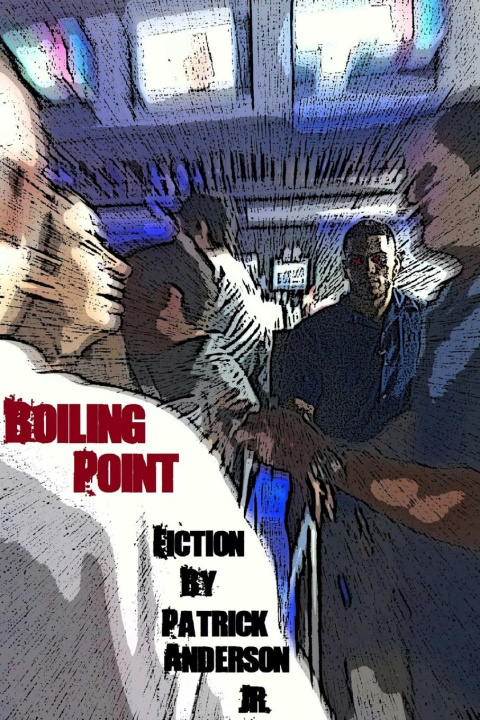 Knjiga Boiling Point Patrick Anderson Jr.