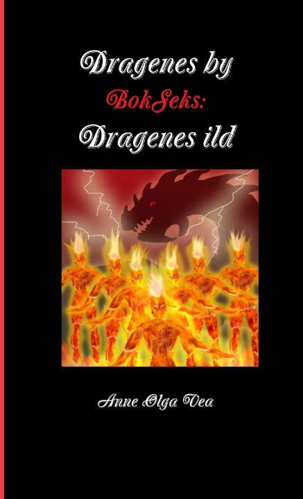 Knjiga Dragenes by Anne Olga Vea