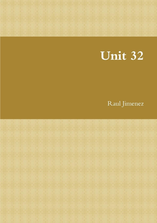 Knjiga Unit 32 Raul Jimenez