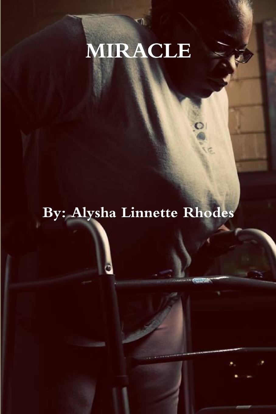 Knjiga Miracle Alysha Rhodes