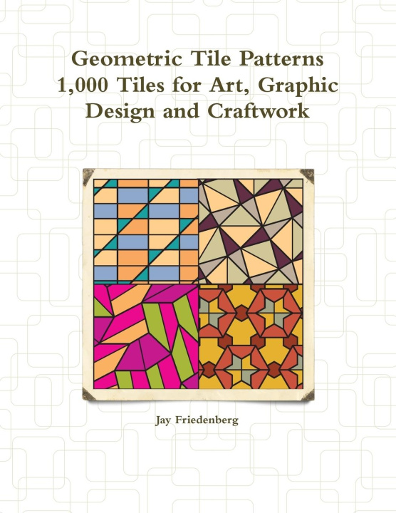 Book Geometric Tile Patterns Jay Friedenberg