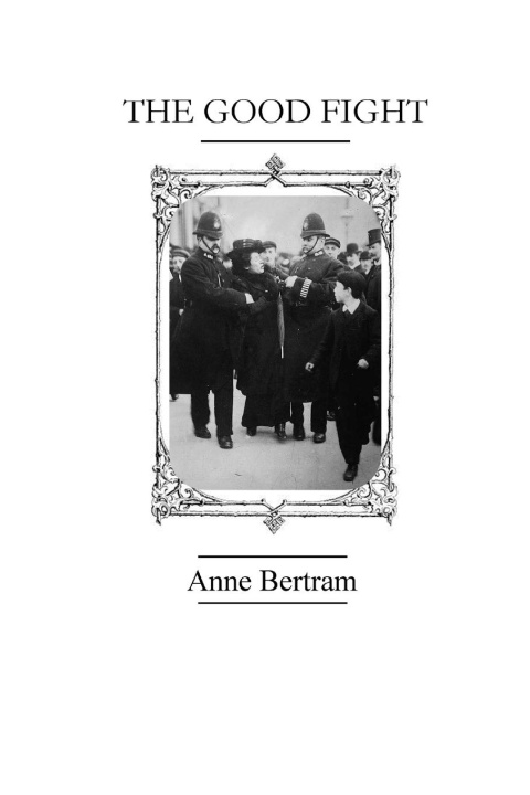 Knjiga The Good Fight Anne Bertram