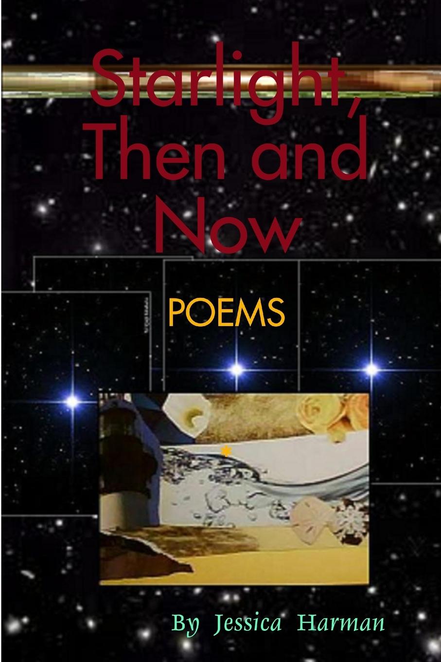 Book Starlight, Then and Now Jessica Harman
