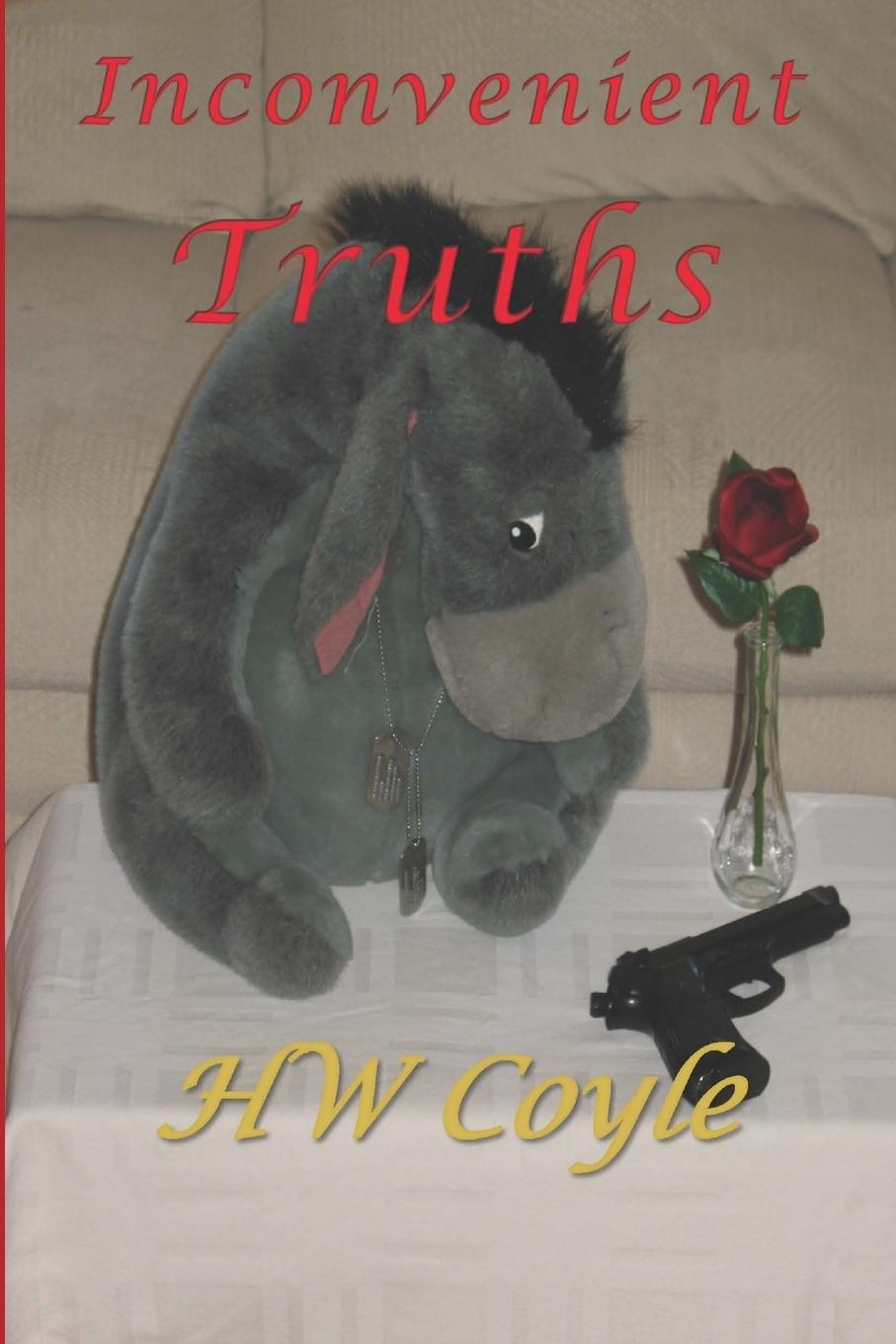 Kniha Inconvenient Truths HW Coyle