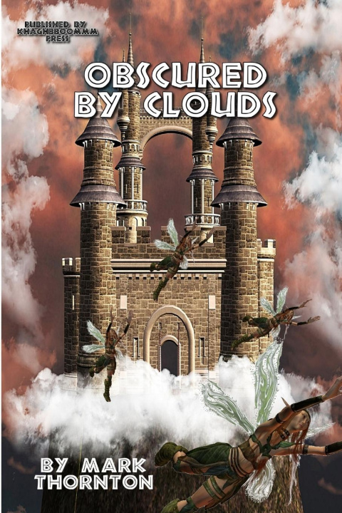 Knjiga Obscured By Clouds Mark Thornton