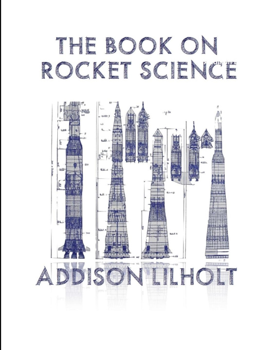 Könyv The Book On Rocket Science 