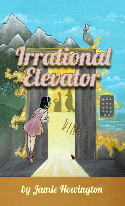 Knjiga Irrational Elevator Jamie Howington