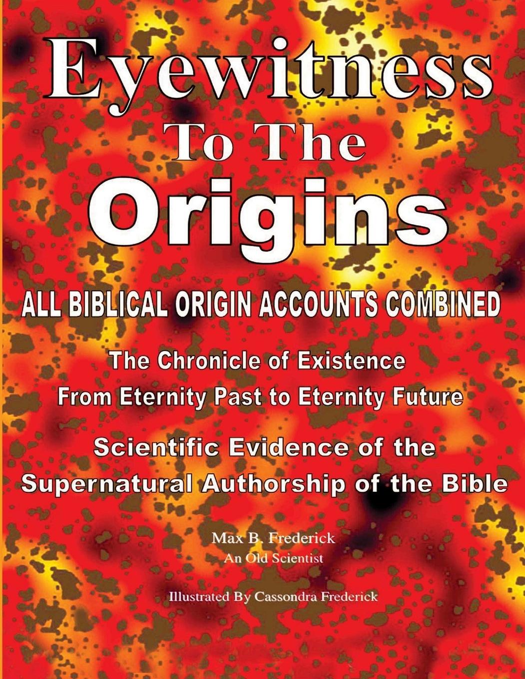 Knjiga Eyewitness To The Origins Max Frederick