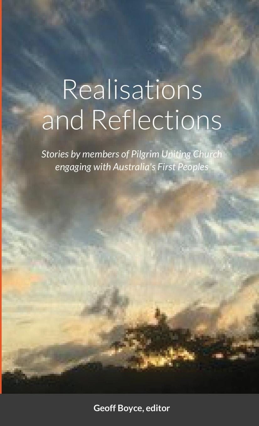 Knjiga Realisations and Reflections Geoff Boyce