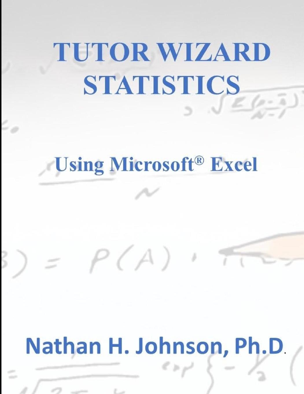 Knjiga TUTOR WIZARD STATISTICS Nathan Johnson