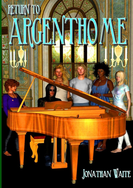 Buch Return To Argenthome Jonathan Waite