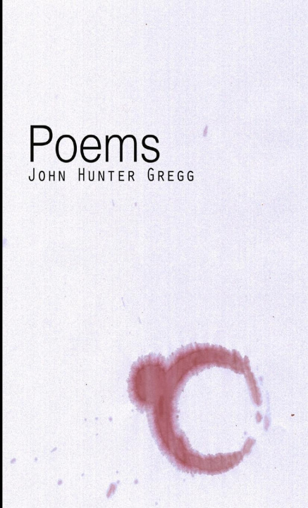 Knjiga Poems John Hunter Gregg