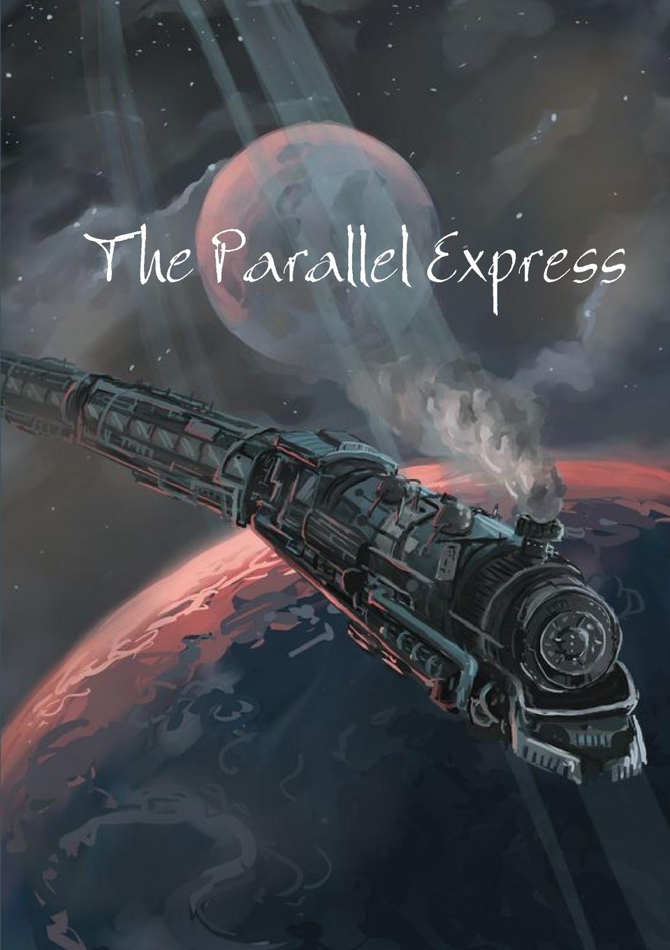 Knjiga The Parallel Express Various Authors