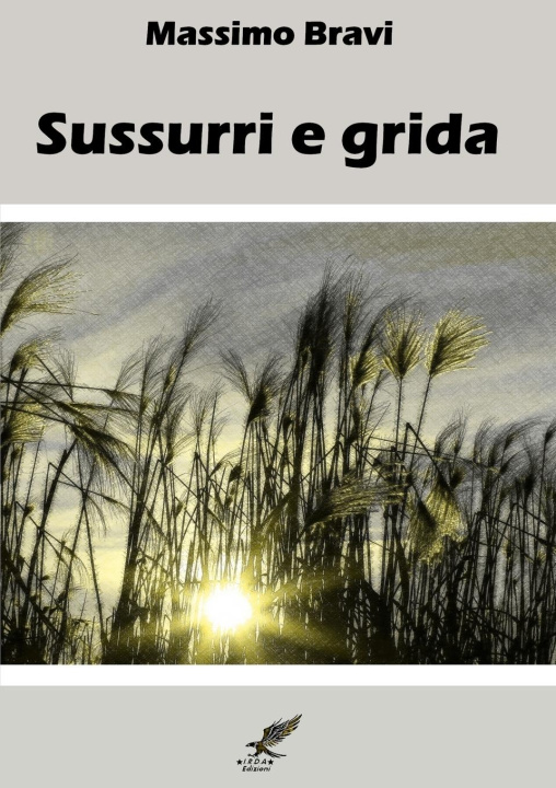 Knjiga Sussurri e grida Massimo Bravi