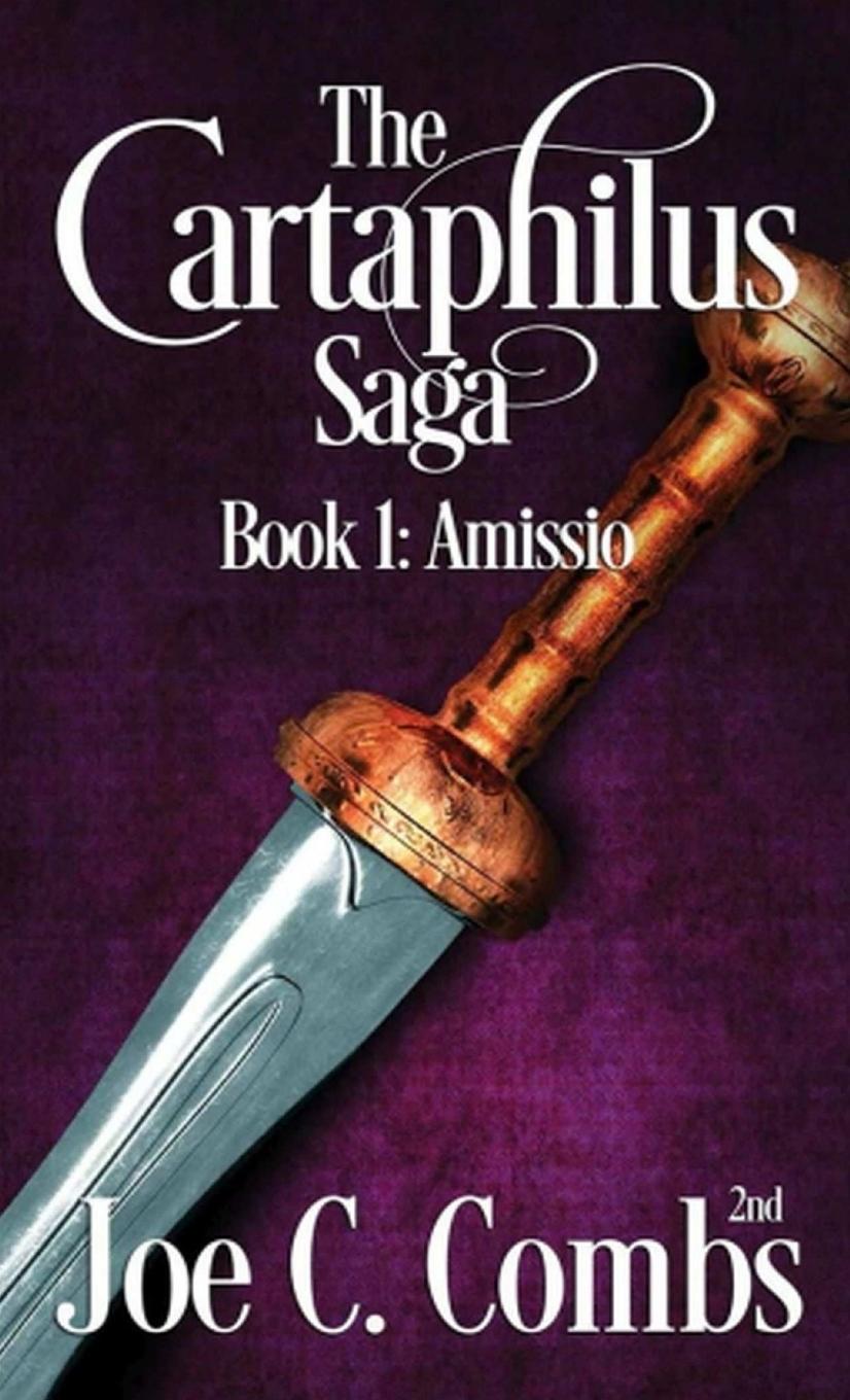Kniha The Cartaphilus Saga Joe C Combs 2nd