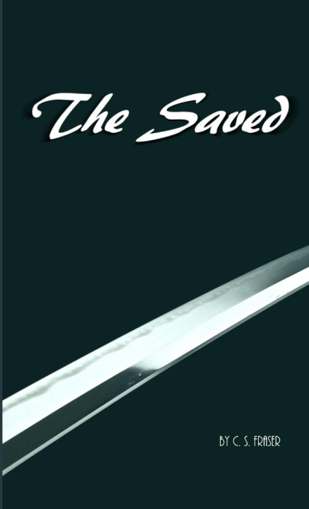 Knjiga The Saved - Paperback C Fraser