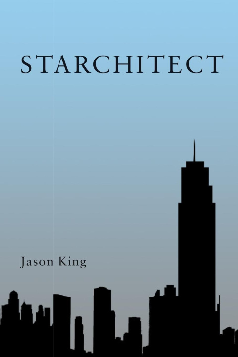 Knjiga Starchitect Jason King