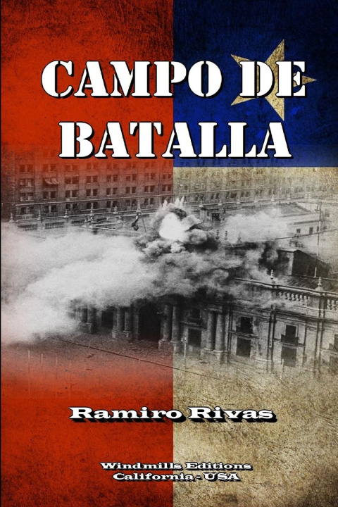 Knjiga Campo de Batalla Ramiro Rivas
