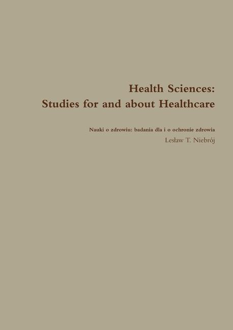 Knjiga Health Sciences Lesław T. Niebrój