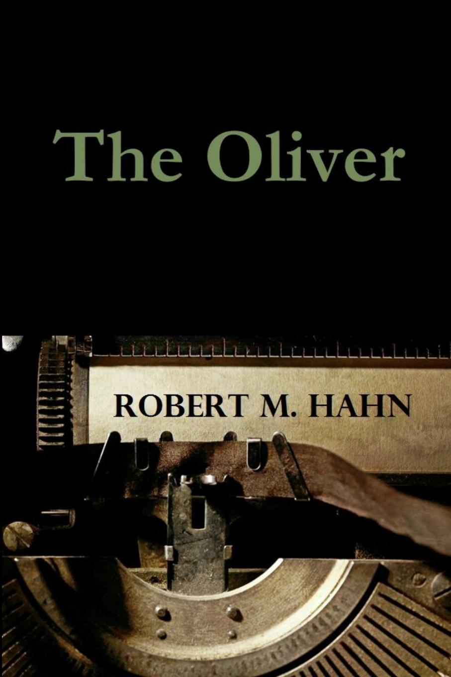 Knjiga The Oliver Robert M. Hahn
