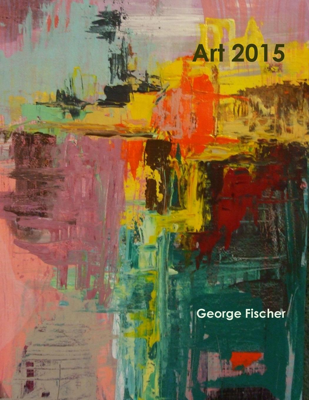 Knjiga Art 2015 George Fischer